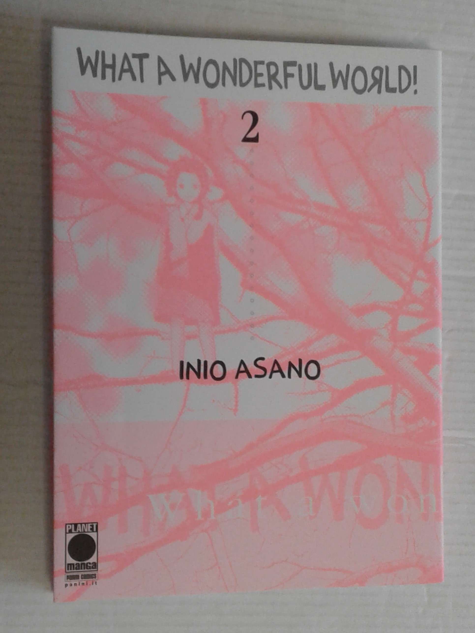 WHAT WONDERFUL WORLD N° 2 ristampa DIINIO ASANO MANGA PANINI COMICS Fumetti in Gondola WHAT WONDERFUL WORLD N° 2 ristampa DIINIO ASANO MANGA PANINI COMICS Fumetti in Gondola