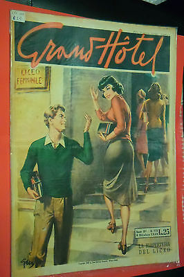 GRANDHOTEL-N172-ORIGINALE-DEL-1949-DA-LIRE-25-EDIZIONI-UNIVERSO-GRAND-HOTEL-161443419450