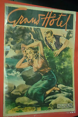 GRANDHOTEL-N170-ORIGINALE-DEL-1949-DA-LIRE-25-EDIZIONI-UNIVERSO-GRAND-HOTEL-161443415277