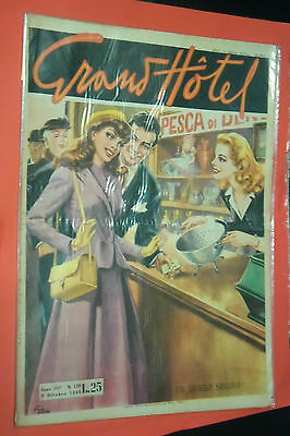 GRANDHOTEL-N120-ORIGINALE-DEL-1948-DA-LIRE-25-EDIZIONI-UNIVERSO-GRAND-HOTEL-b-141428263438